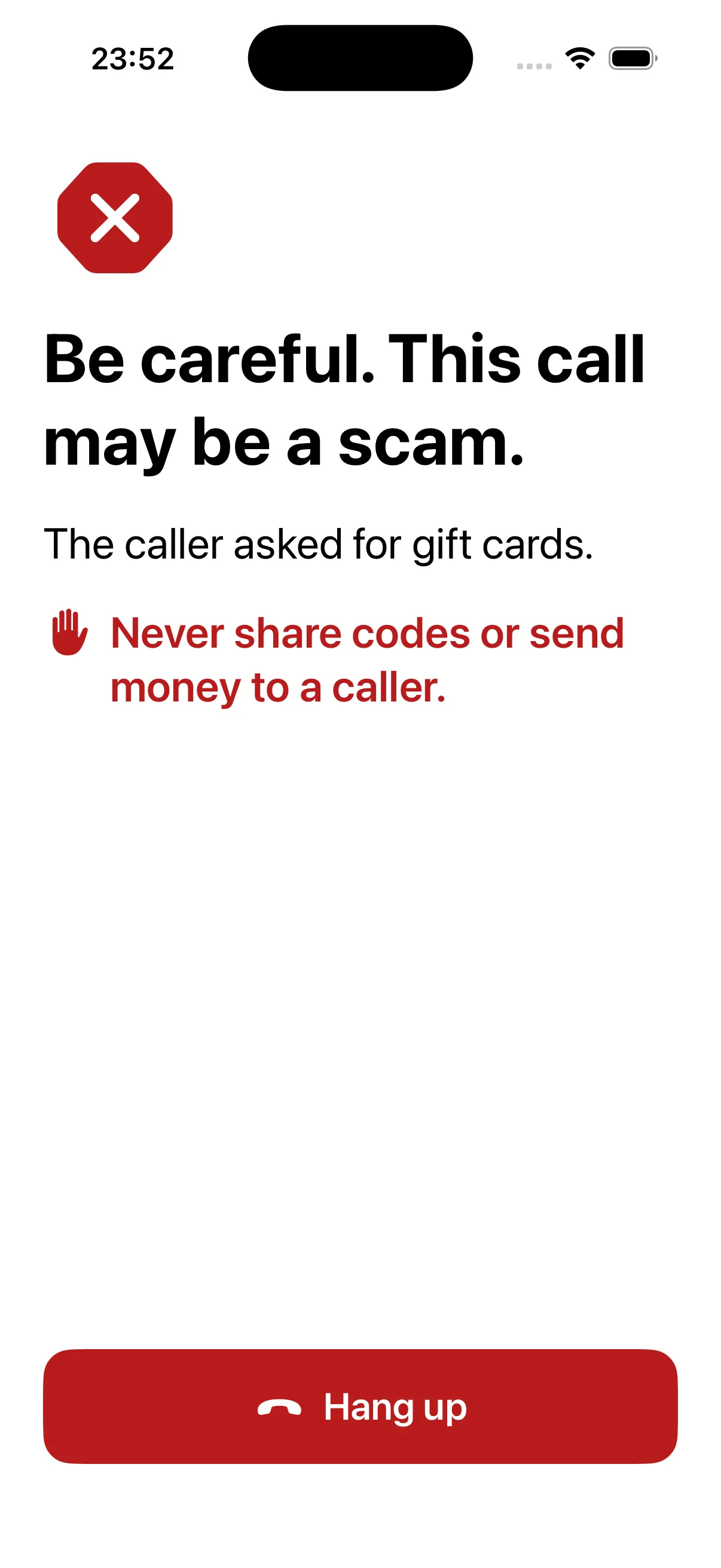 Red warning on your parent’s screen: Be careful. This call may be a scam.
